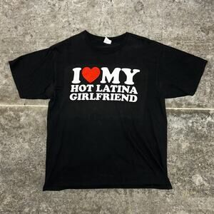 Modern I Love My Hot Latina Girlfriend T-Shirt Large